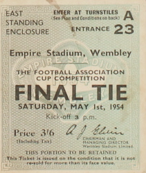 1954 FA Cup Final East Standing Enclosure ticket, priced three shillings and sixpence